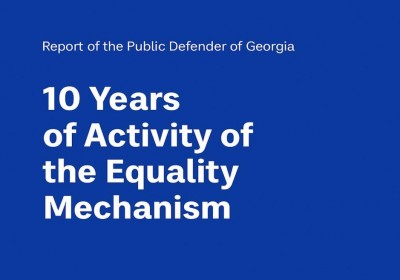 Public Defender Summarizes 10 Years of Activities of Equality Mechanism 