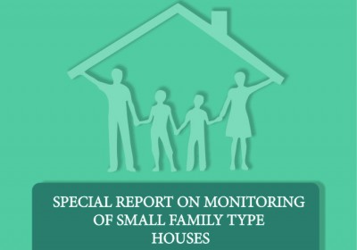Special Report On Monitoring Of Small Family Type Houses