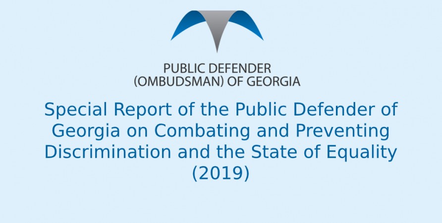 Special Report of the Public Defender of Georgia on Combating and Preventing Discrimination and the State of Equality