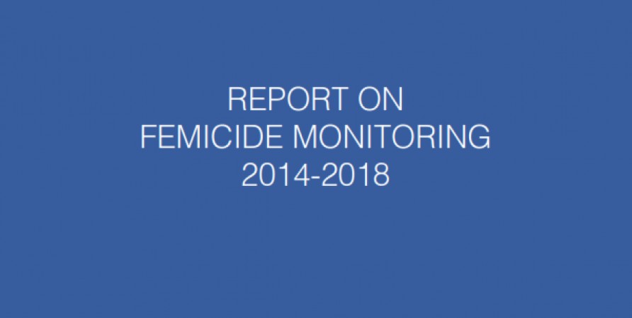 Femicide Monitoring Report 2014-2018