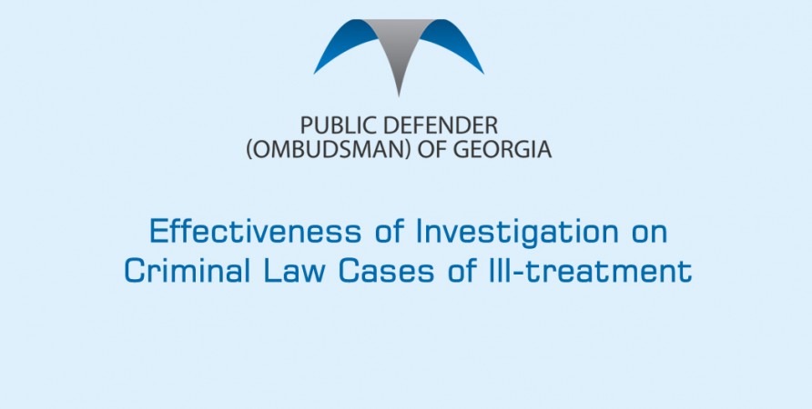 Effectiveness of investigation into criminal cases of ill-treatment