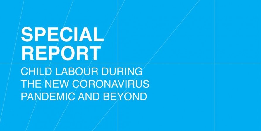 Special Report on Child Labour During the Novel Coronavirus Pandemic and Beyond 