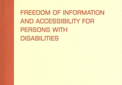 Freedom of Information and accessibility for Persons with Disability