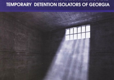 Special Report on the Monitoring of the Penitentiary Establishments and Temporary Detention Isolators of Georgia