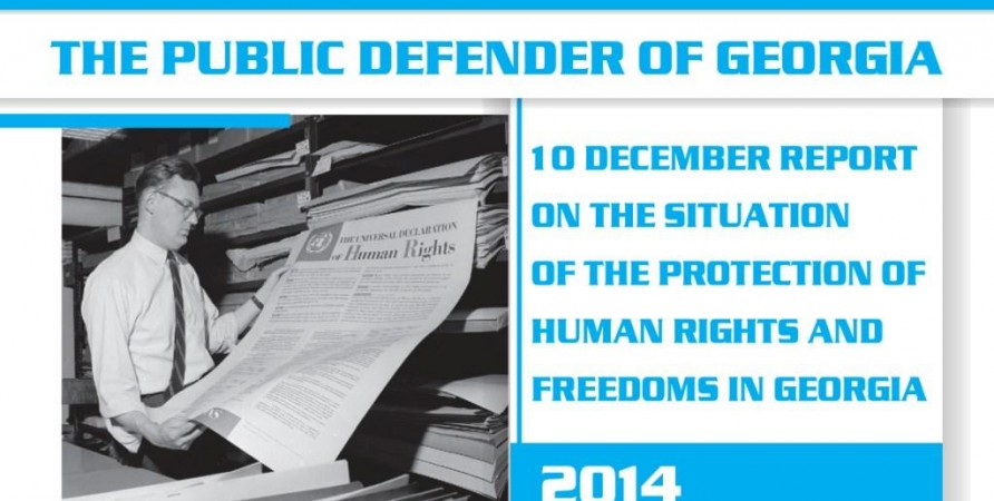 Human Rights and Freedoms in Georgia - 2014