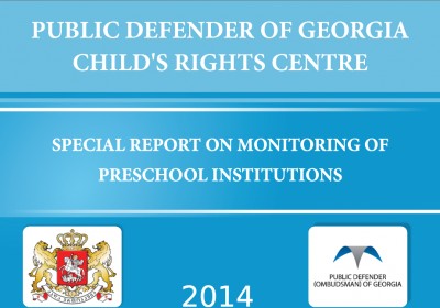 Special Report on Monitoring of Preschool Institutions