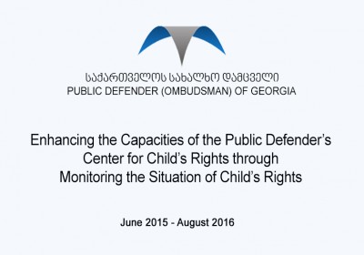 Enhancing the Capacities of the Public Defender’s Center for Child’s Rights through Monitoring the Situation of Child’s Rights 