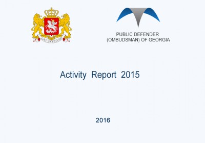  The Public Defender (Ombudsman) of Georgia  Activity Report 2015