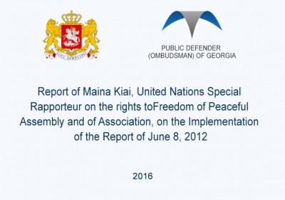 Report on Implementation of the Recommendations presented in 2012 Report of Maina Kiai, United Nations Special Rapporteur on the rights to freedom of  ...