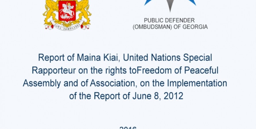 Report on Implementation of the Recommendations presented in 2012 Report of Maina Kiai, United Nations Special Rapporteur on the rights to freedom of peaceful assembly and of association 