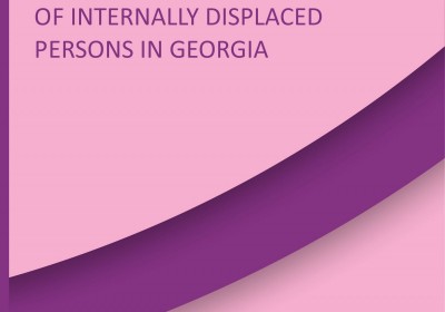 Human Rights Situation of Internally Displaced Persons in Georgia