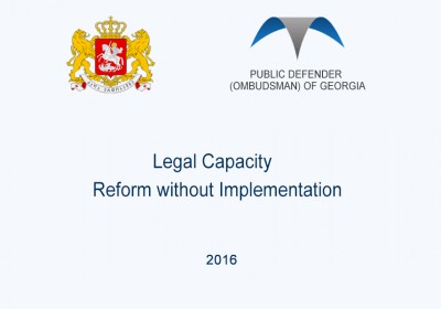 Legal Capacity – Reform without Implementation